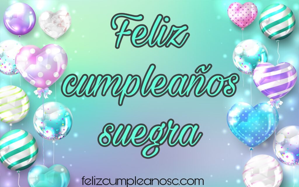 Feliz cumpleaños suegra